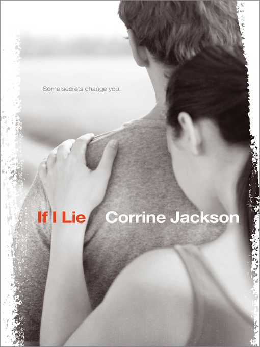 Title details for If I Lie by Corrine Jackson - Wait list